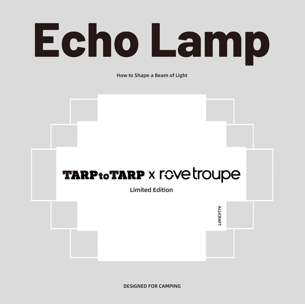 ECHO LAMP 与 TARPtoTARP 联名版的方形宣传画